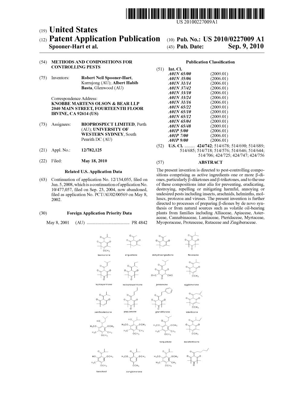 (12) Patent Application Publication (10) Pub. No.: US 2010/0227009 A1 Spooner-Hart Et Al