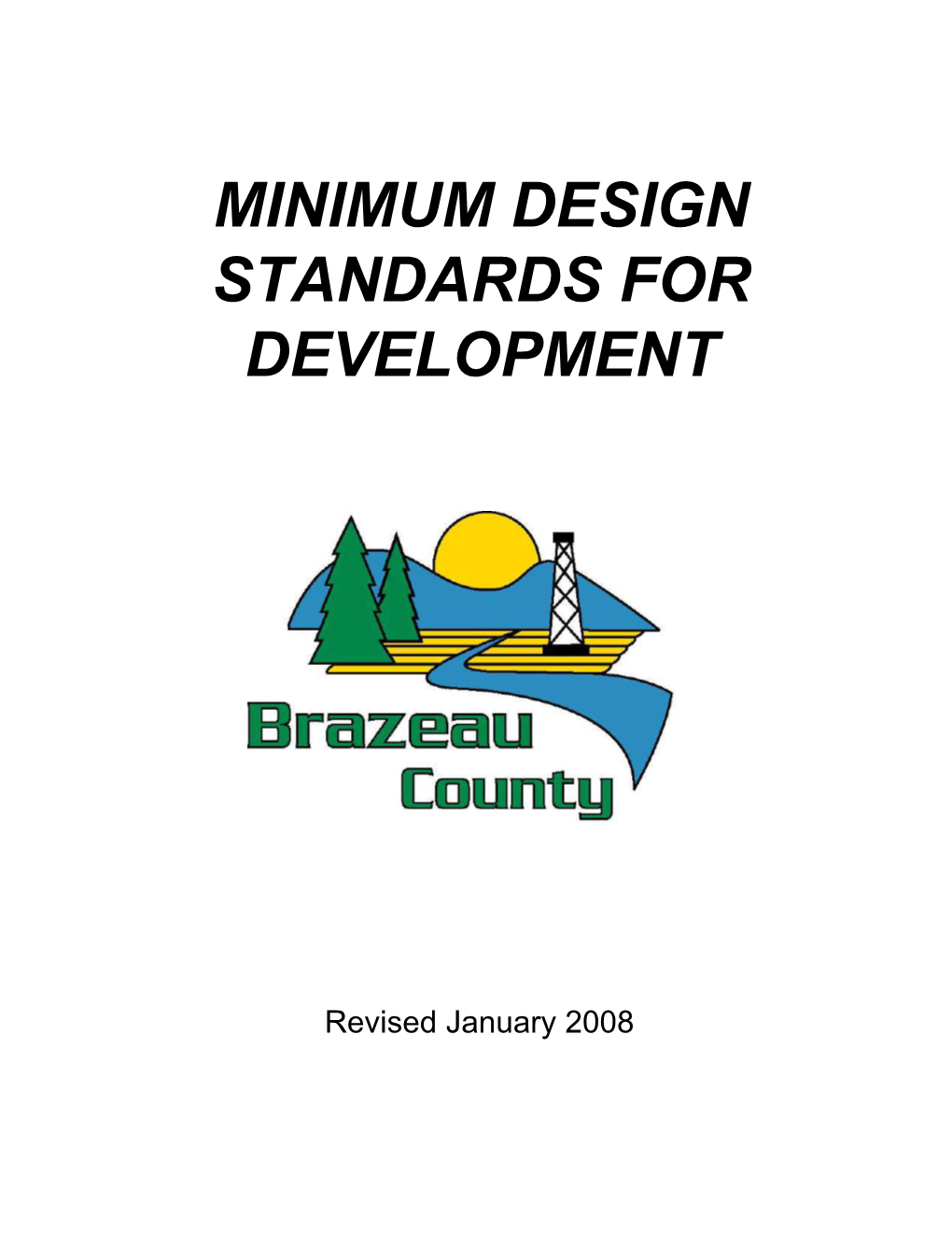 Minimum Design Standards for Development