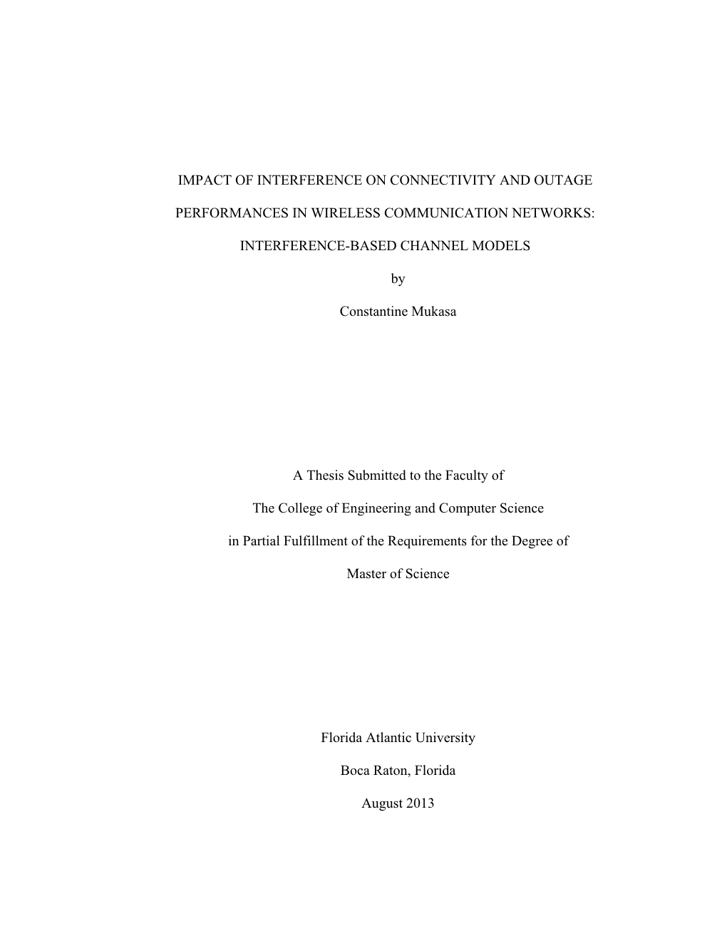 Impact of Interference on Connectivity and Outage