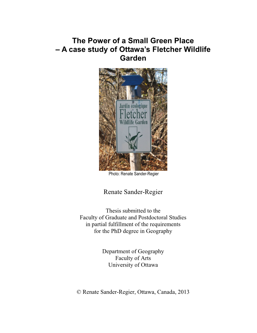 A Case Study of Ottawa's Fletcher Wildlife Garden