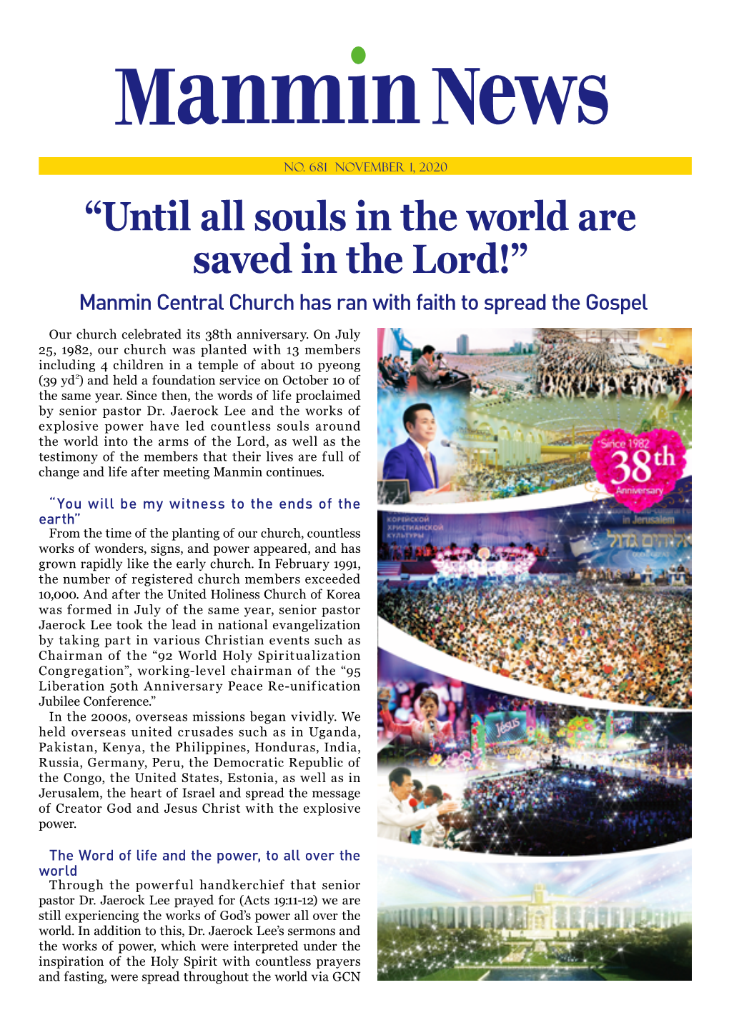 “Until All Souls in the World Are Saved in the Lord!” Manmin Central Church Has Ran with Faith to Spread the Gospel
