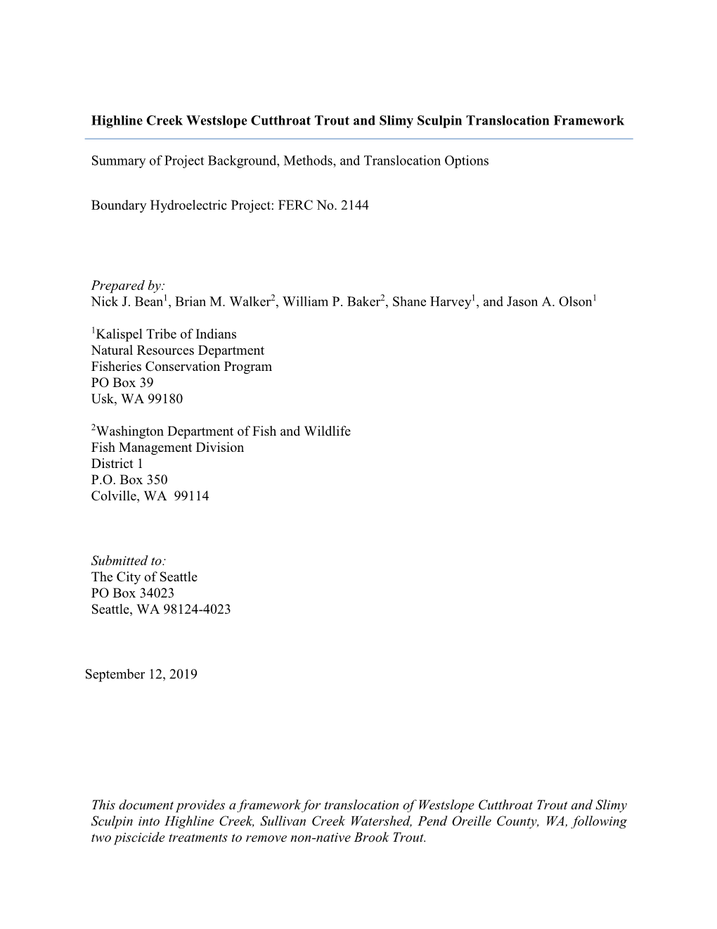 Highline Creek Westslope Cutthroat Trout and Slimy Sculpin Translocation Framework