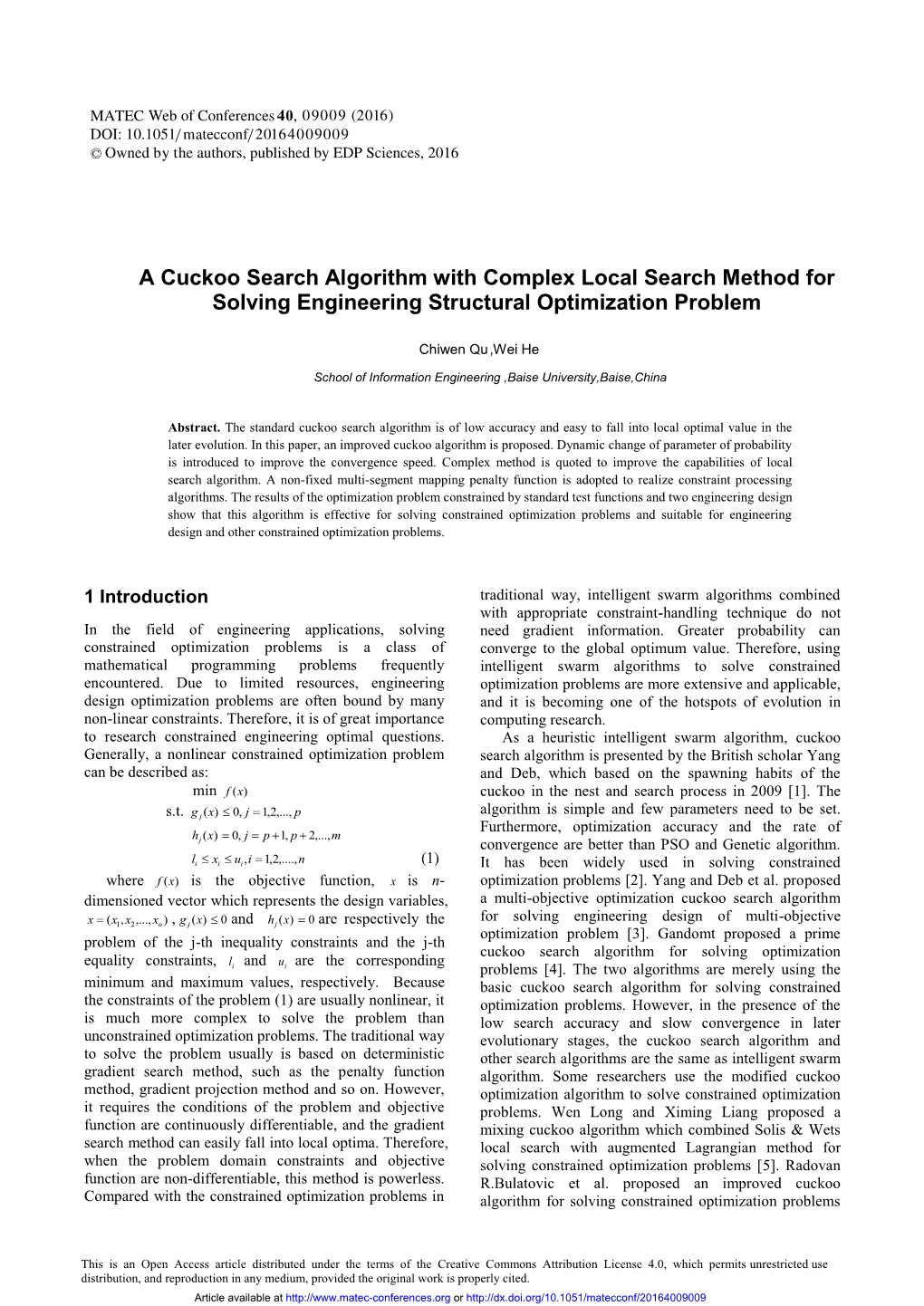 A Cuckoo Search Algorithm with Complex Local Search Method for Solving Engineering Structural Optimization Problem