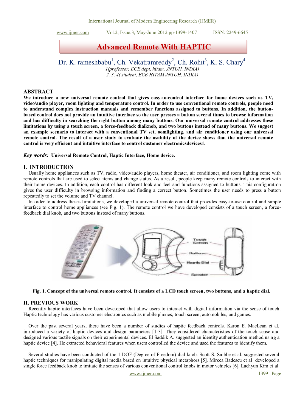 Advanced Remote with HAPTIC