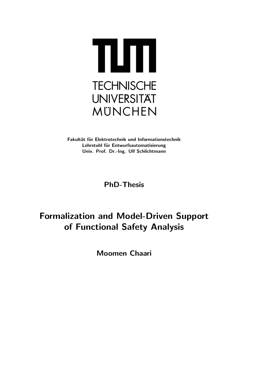 Formalization and Model-Driven Support of Functional Safety Analysis