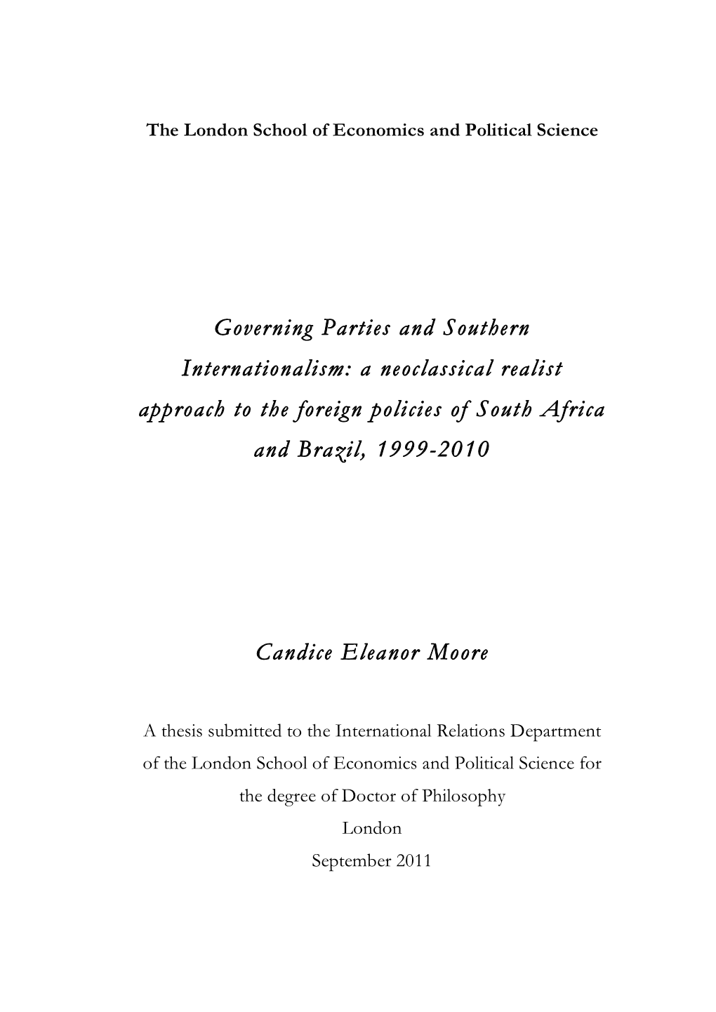 Governing Parties and Southern Internationalism: a Neoclassical Realist Approach to the Foreign Policies of South Africa and Brazil, 1999-2010