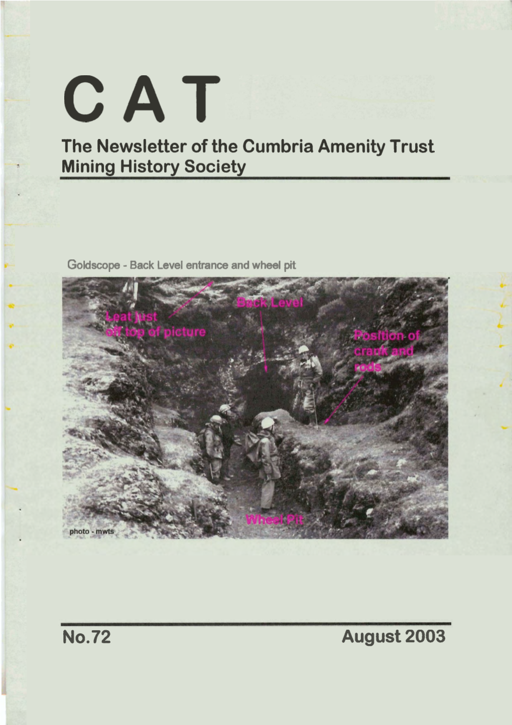 The Newsletter of the Cumbria Amenity Trust Mining History Society