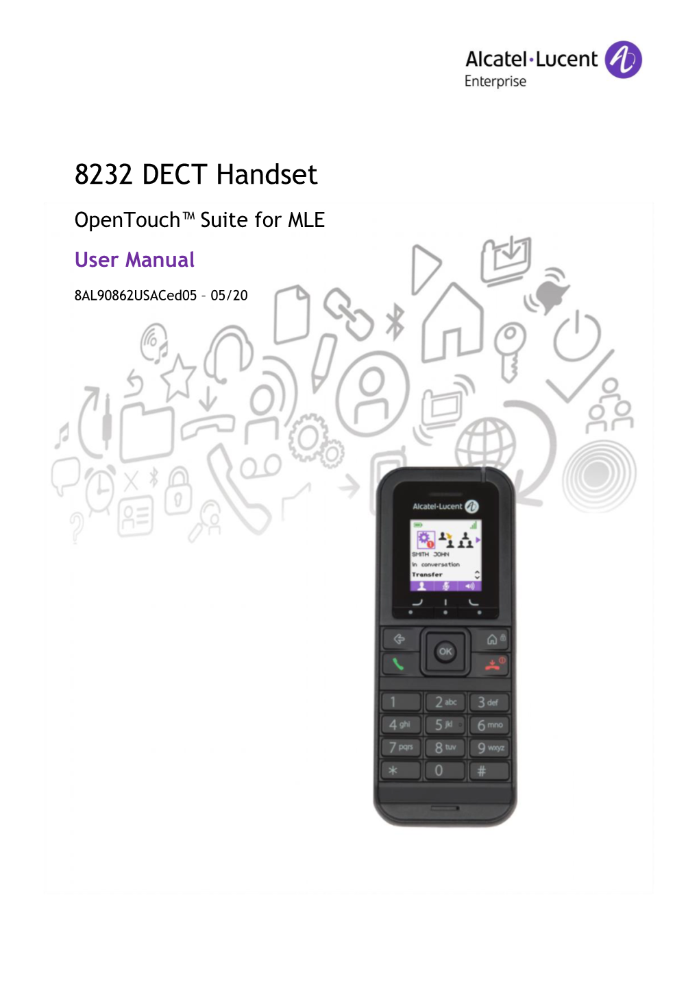 8232 DECT Handset Opentouch™ Suite for MLE User Manual