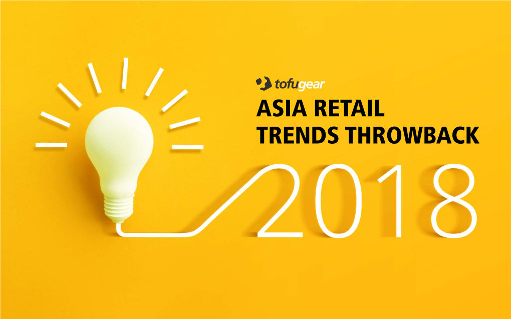 Asia-Retail-Trends-Throwback-2018