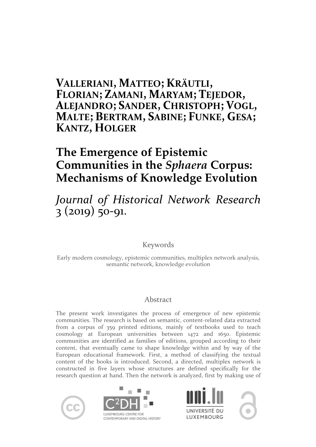 The Emergence of Epistemic Communities in the Sphaera Corpus: Mechanisms of Knowledge Evolution Journal of Historical Network Research 3 (2019) 50-91