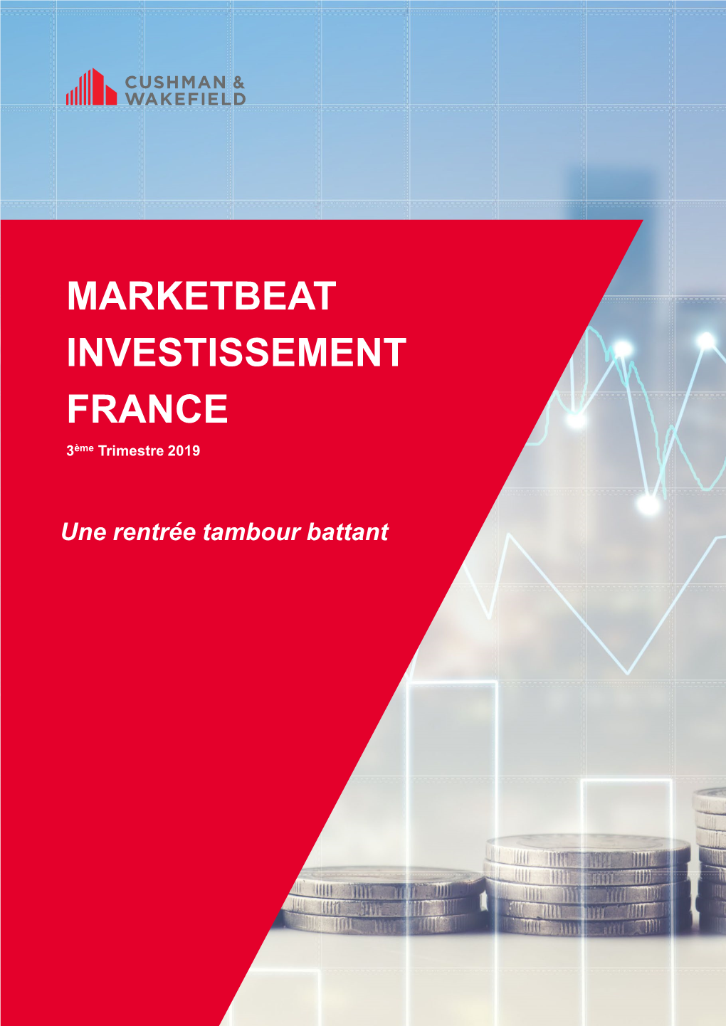 MARKETBEAT INVESTISSEMENT FRANCE 3Ème Trimestre 2019