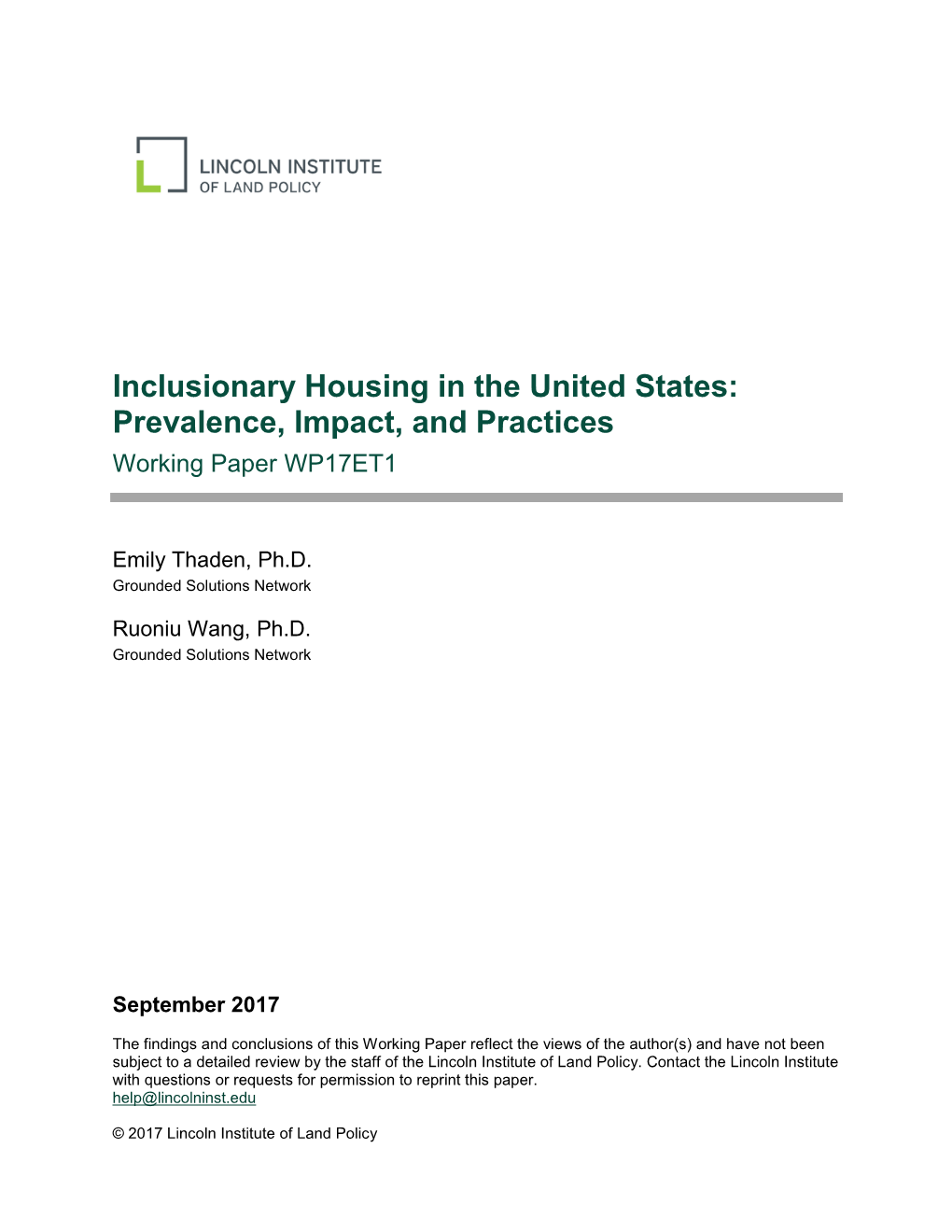 Inclusionary Housing in the United States: Prevalence, Impact, and Practices Working Paper WP17ET1