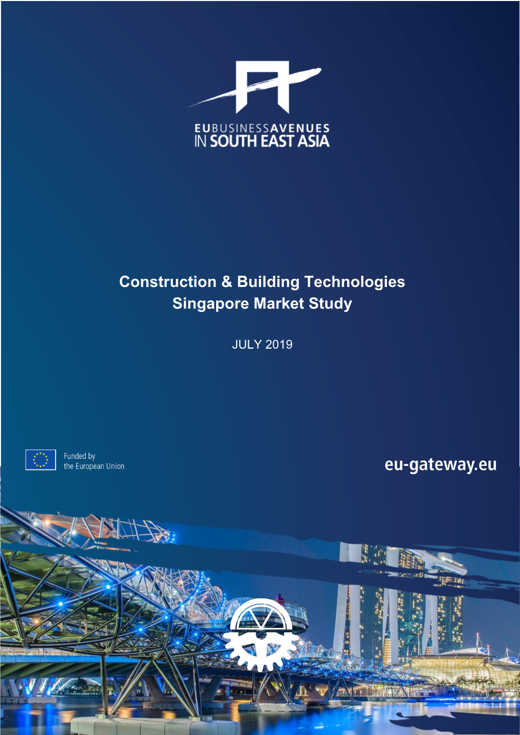 Construction & Building Technologies (Singapore Market Study)