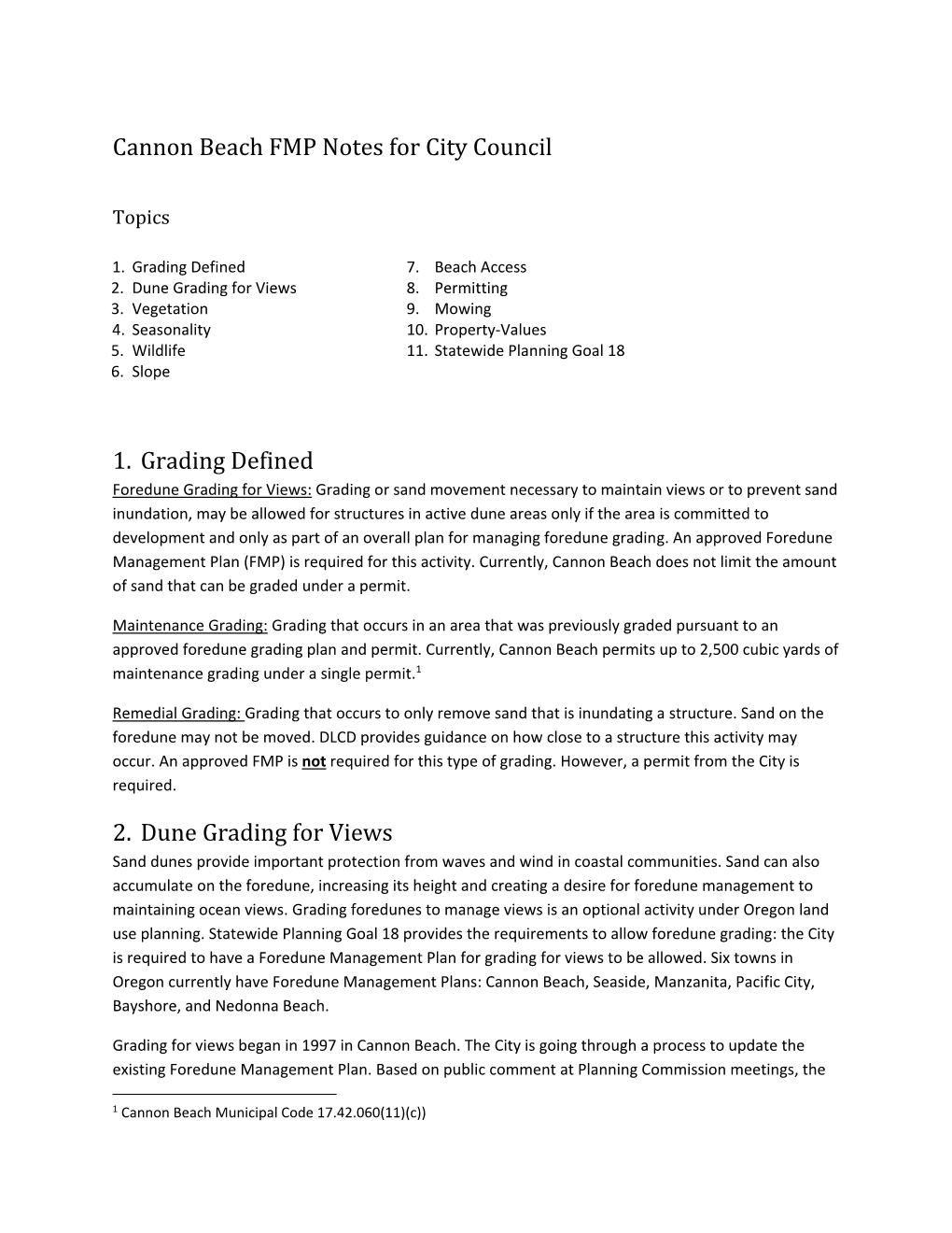 Cannon Beach FMP Notes for City Council 1. Grading Defined 2. Dune