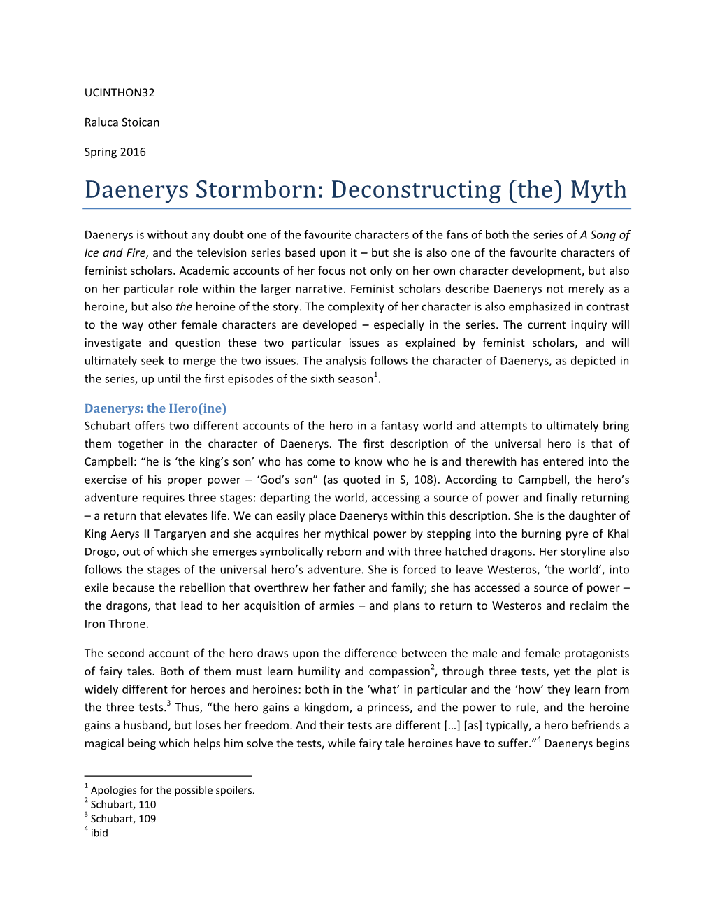 Daenerys Stormborn: Deconstructing (The) Myth