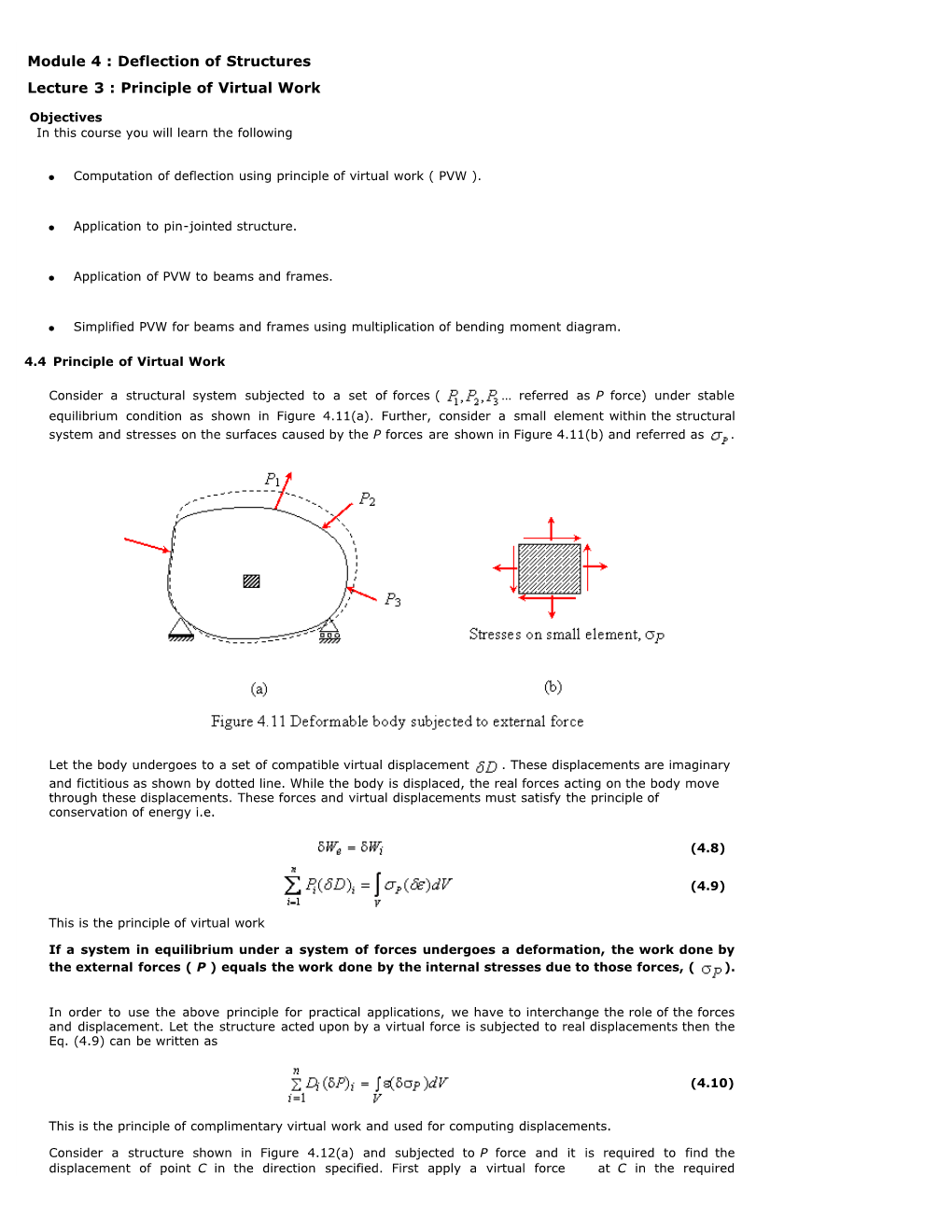 Module 4 : Deflection of Structures Lecture 3 : Principle of Virtual Work