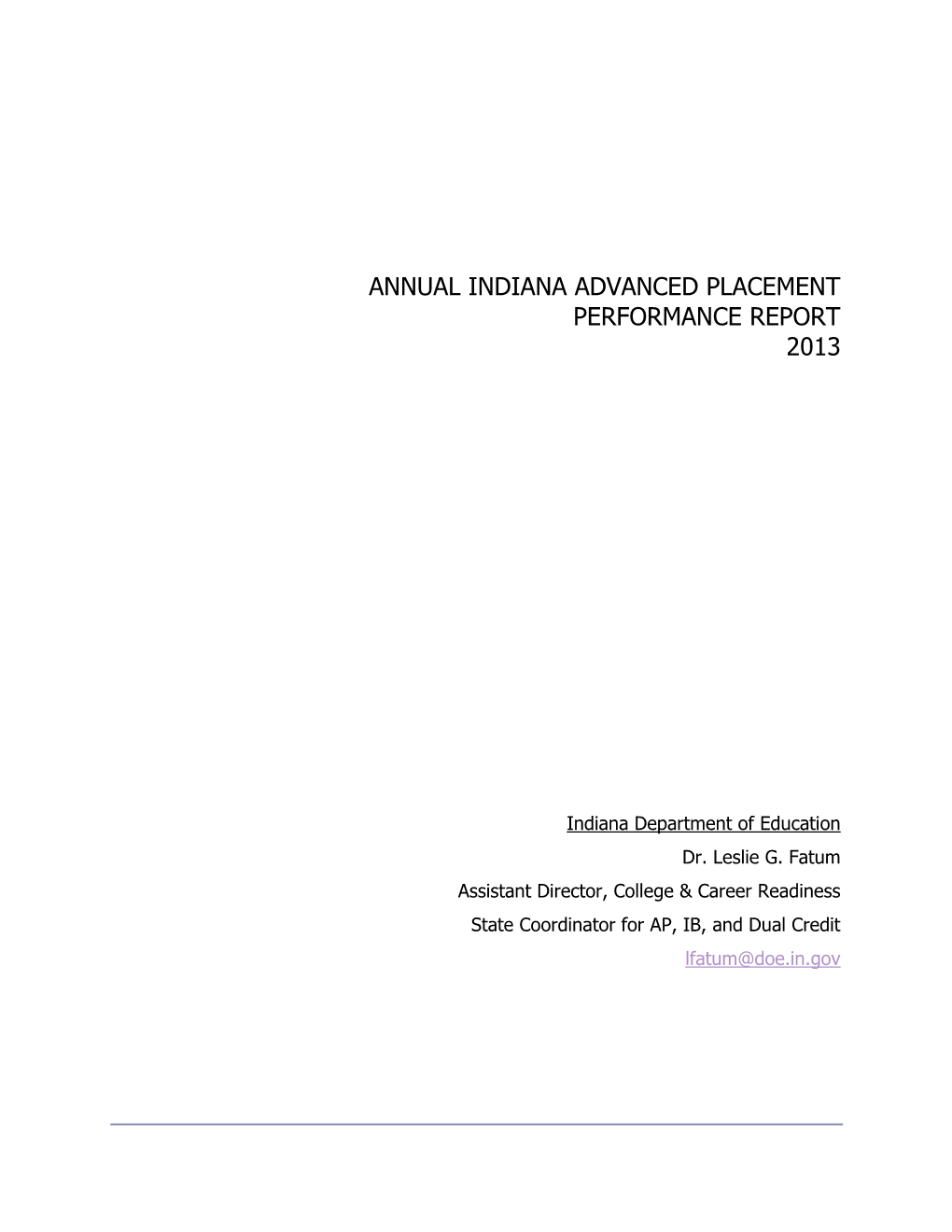 Annual Indiana Advanced Placement Performance Report 2013