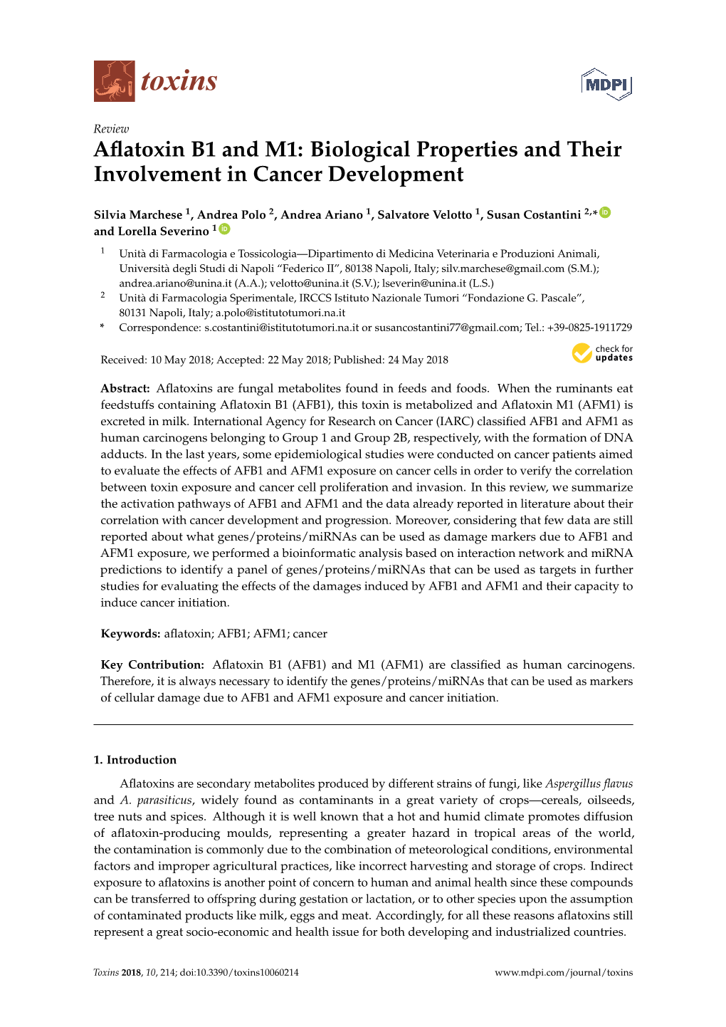 Aflatoxin B1 and M1: Biological Properties and Their Involvement In