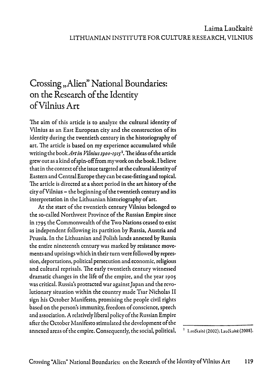 Crossing „Alien” National Boundaries: on the Research O F the Identity O F Vilnius a Rt