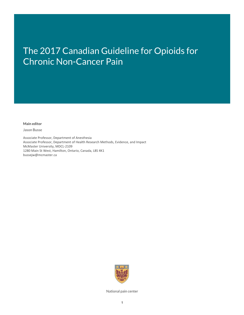 Canadian Guideline for Opioids for Chronic Non-Cancer Pain