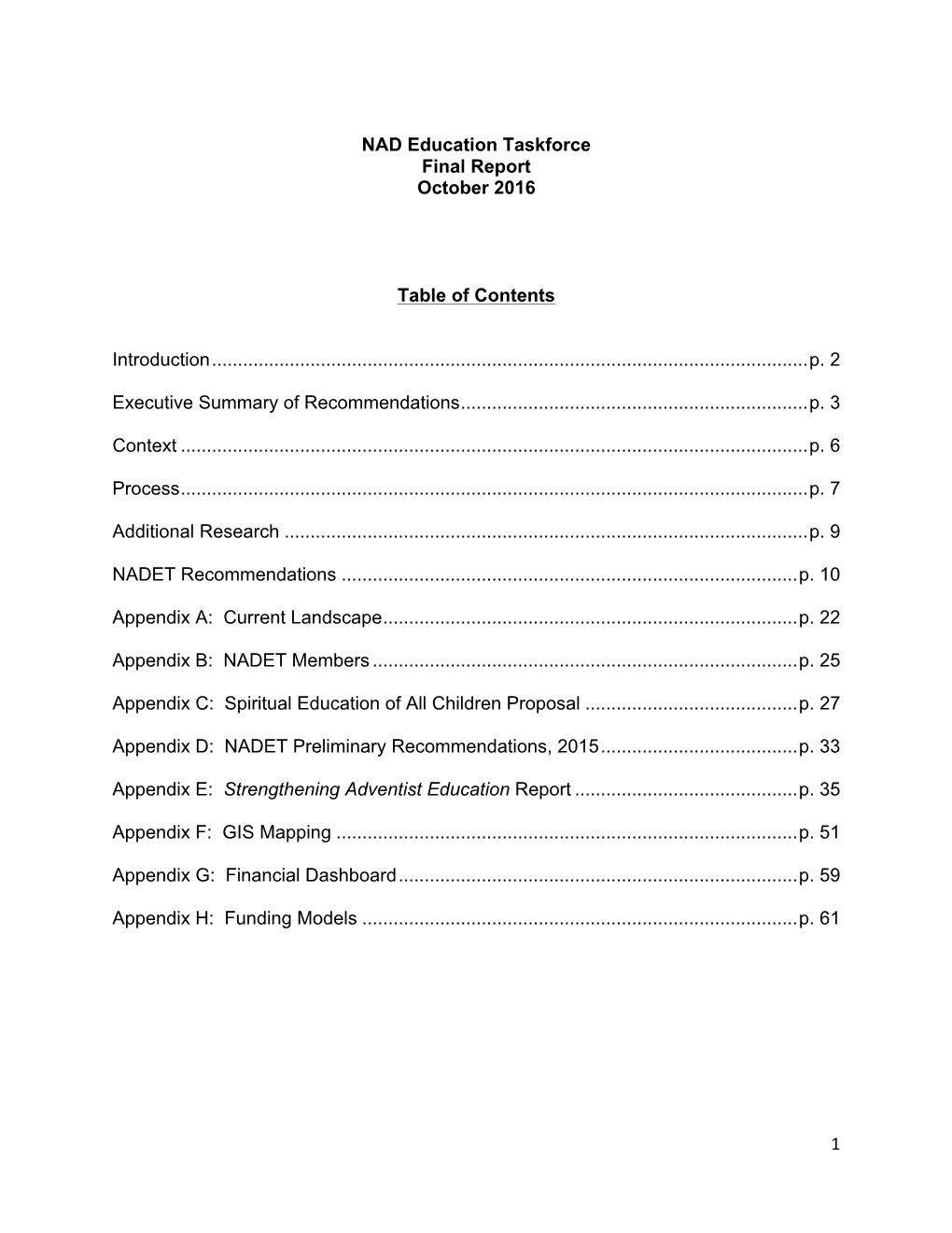 1 NAD Education Taskforce Final Report October 2016 Table