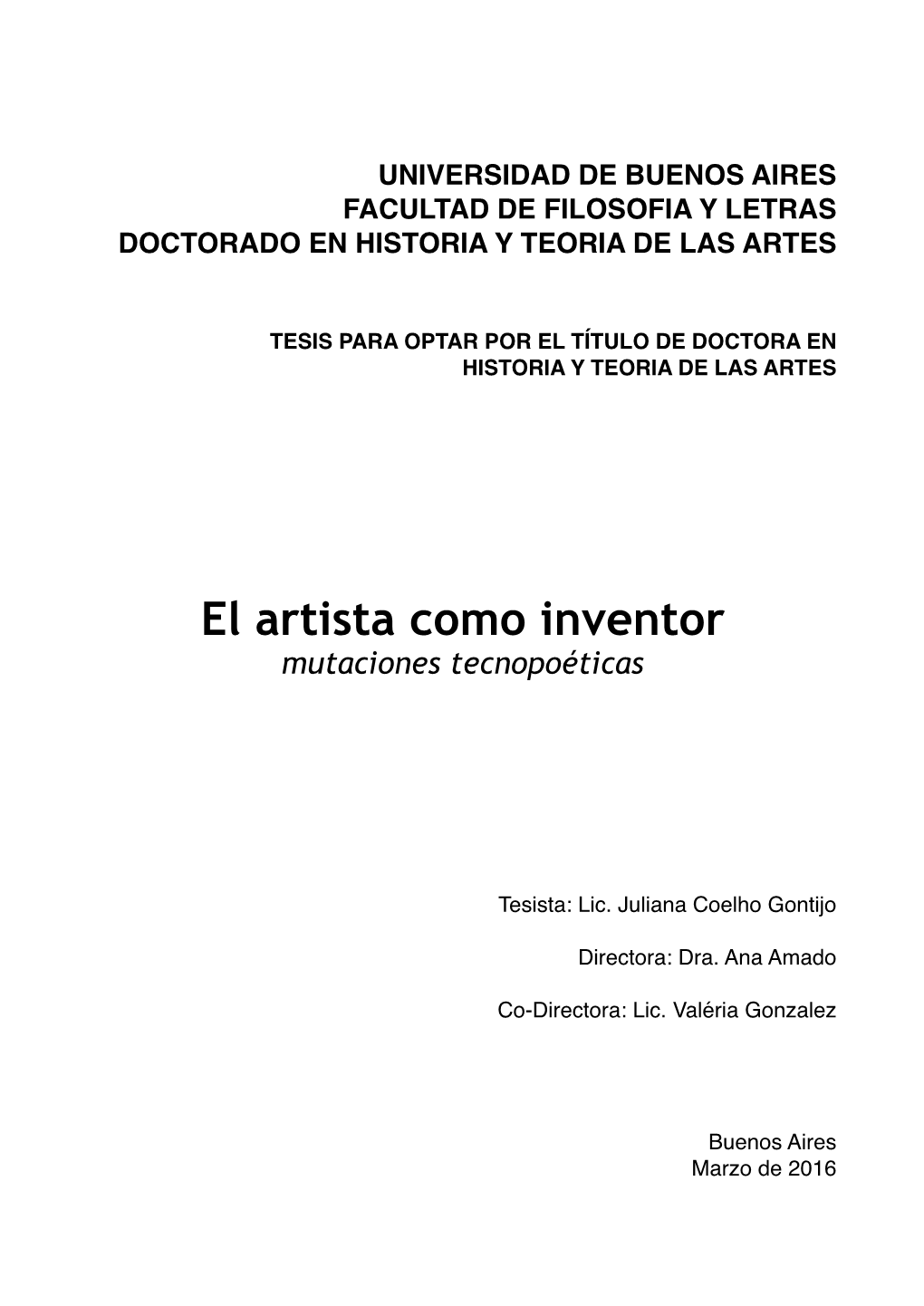 El Artista Como Inventor Mutaciones Tecnopoéticas