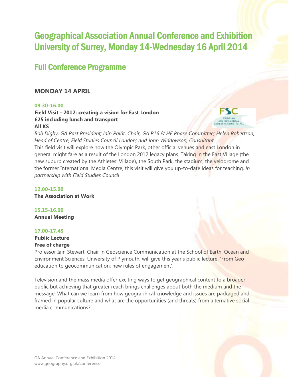 Geographical Association Annual Conference and Exhibition University of Surrey, Monday 14-Wednesday 16 April 2014