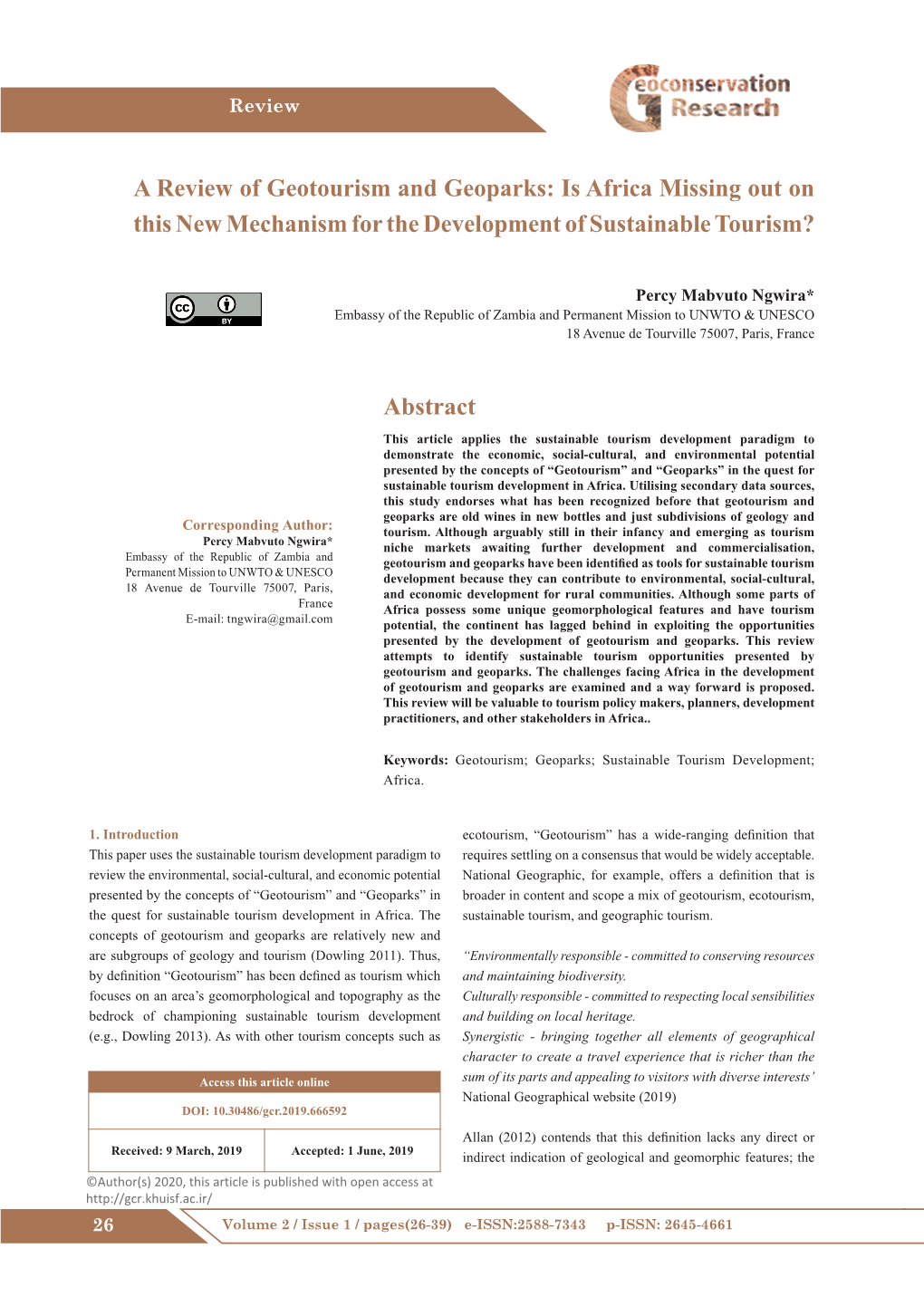 A Review of Geotourism and Geoparks: Is Africa Missing out on This New Mechanism for the Development of Sustainable Tourism?