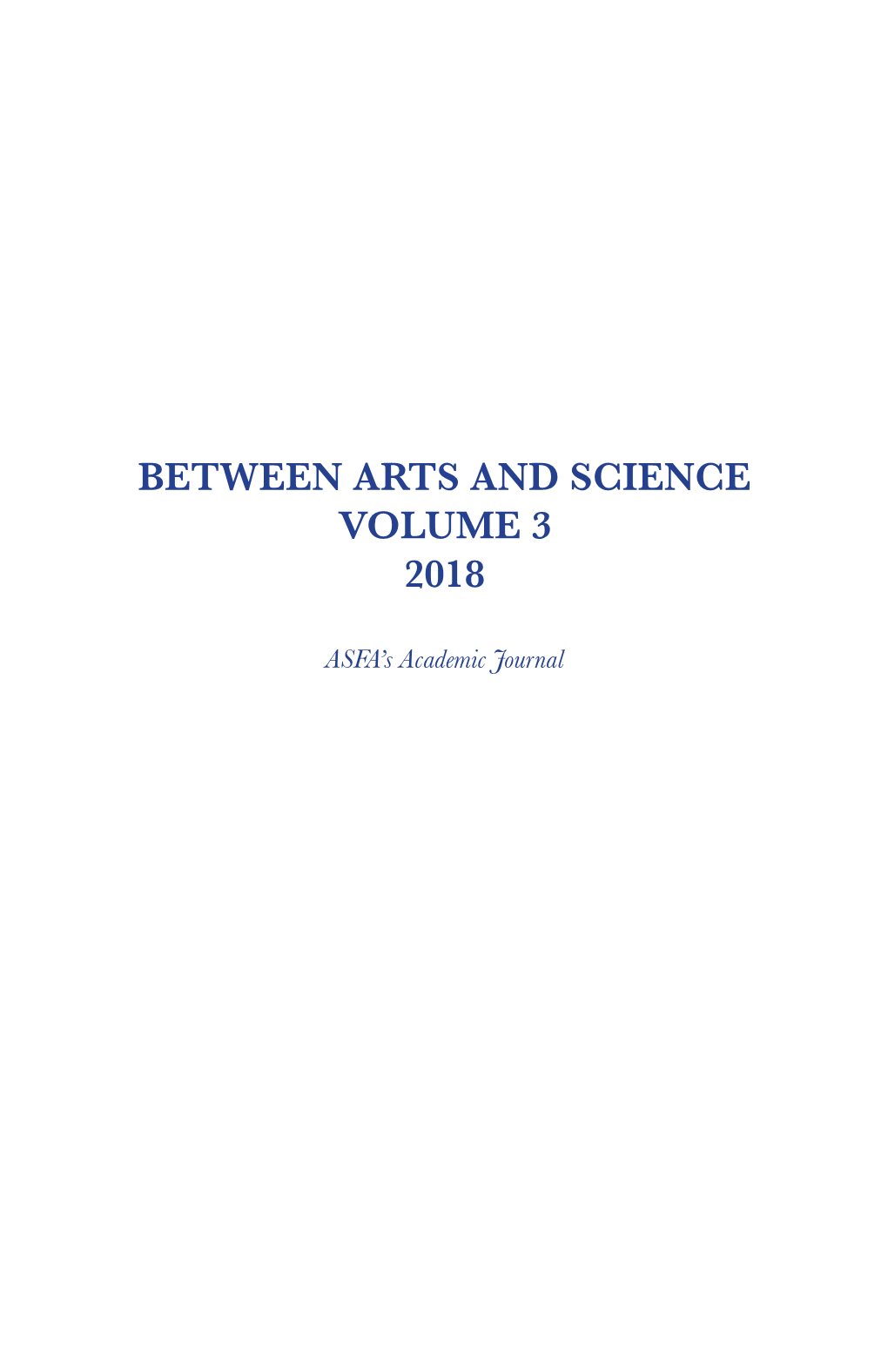 Between Arts and Science Volume 3 2018