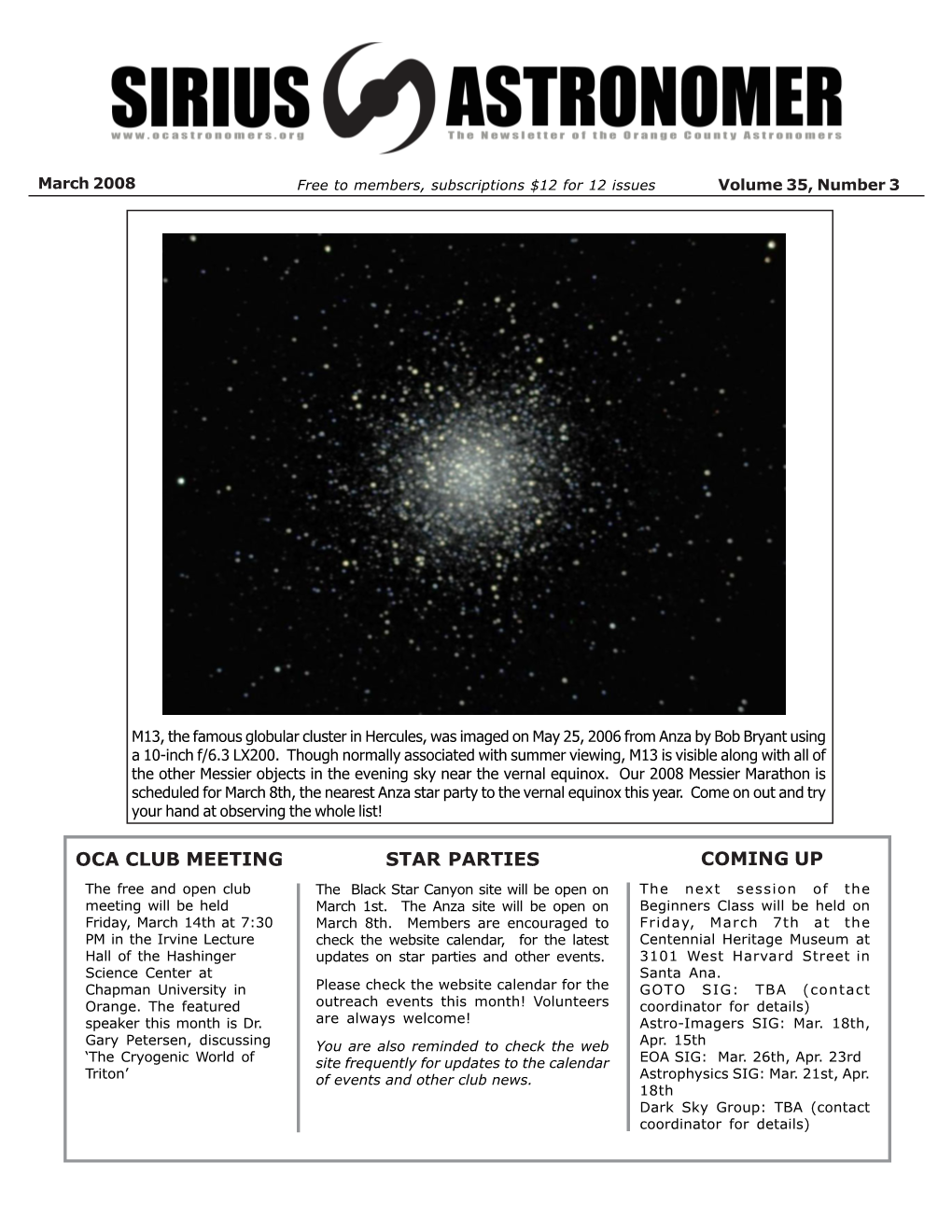 OCA CLUB MEETING STAR PARTIES COMING up the Free and Open Club the Black Star Canyon Site Will Be Open on the Next Session of the Meeting Will Be Held March 1St