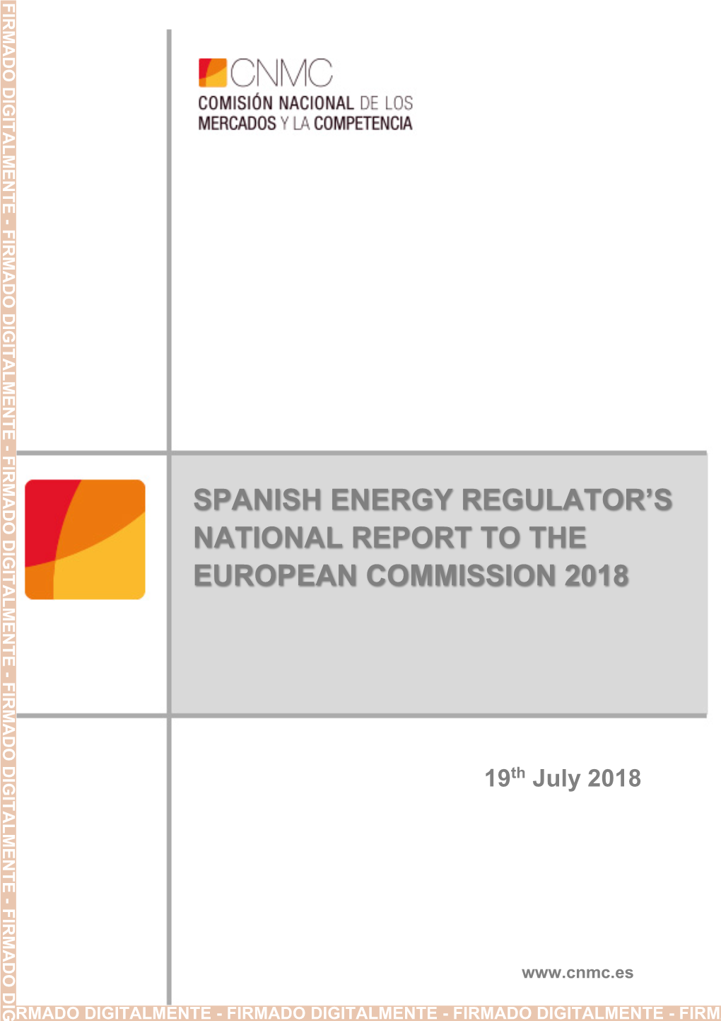 Spanish Energy Regulator's National Report to the European Commission