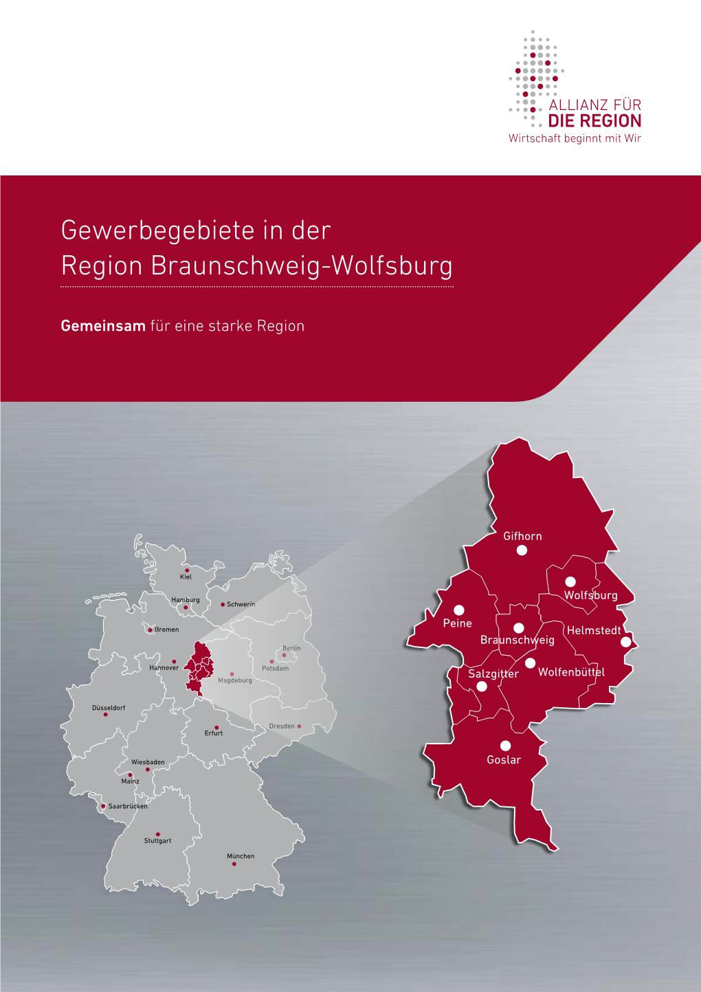 Gewerbegebiete in Der Region Braunschweig-Wolfsburg