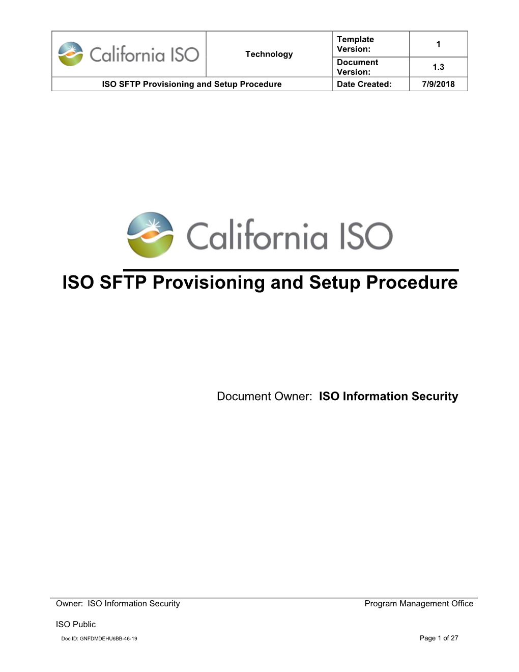 ISO SFTP Provisioning and Setup Procedure Date Created: 7/9/2018