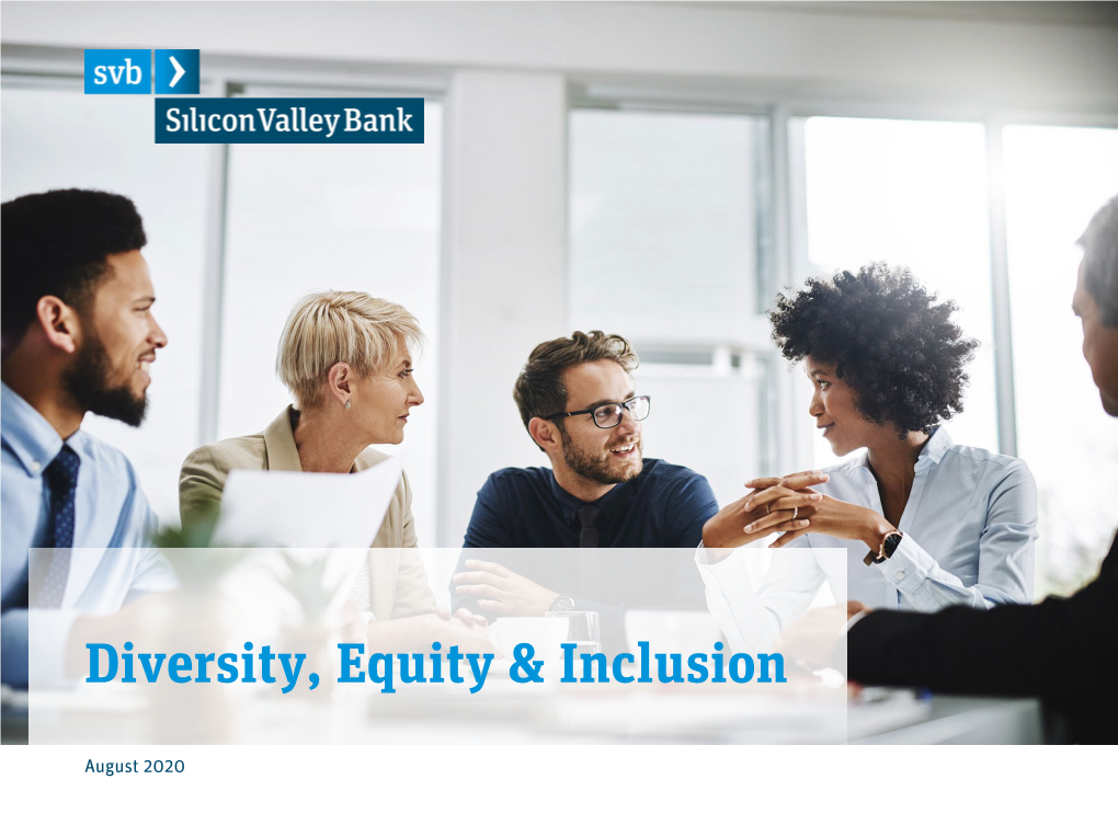 Diversity, Equity, Inclusion & Access at Silicon Valley Bank