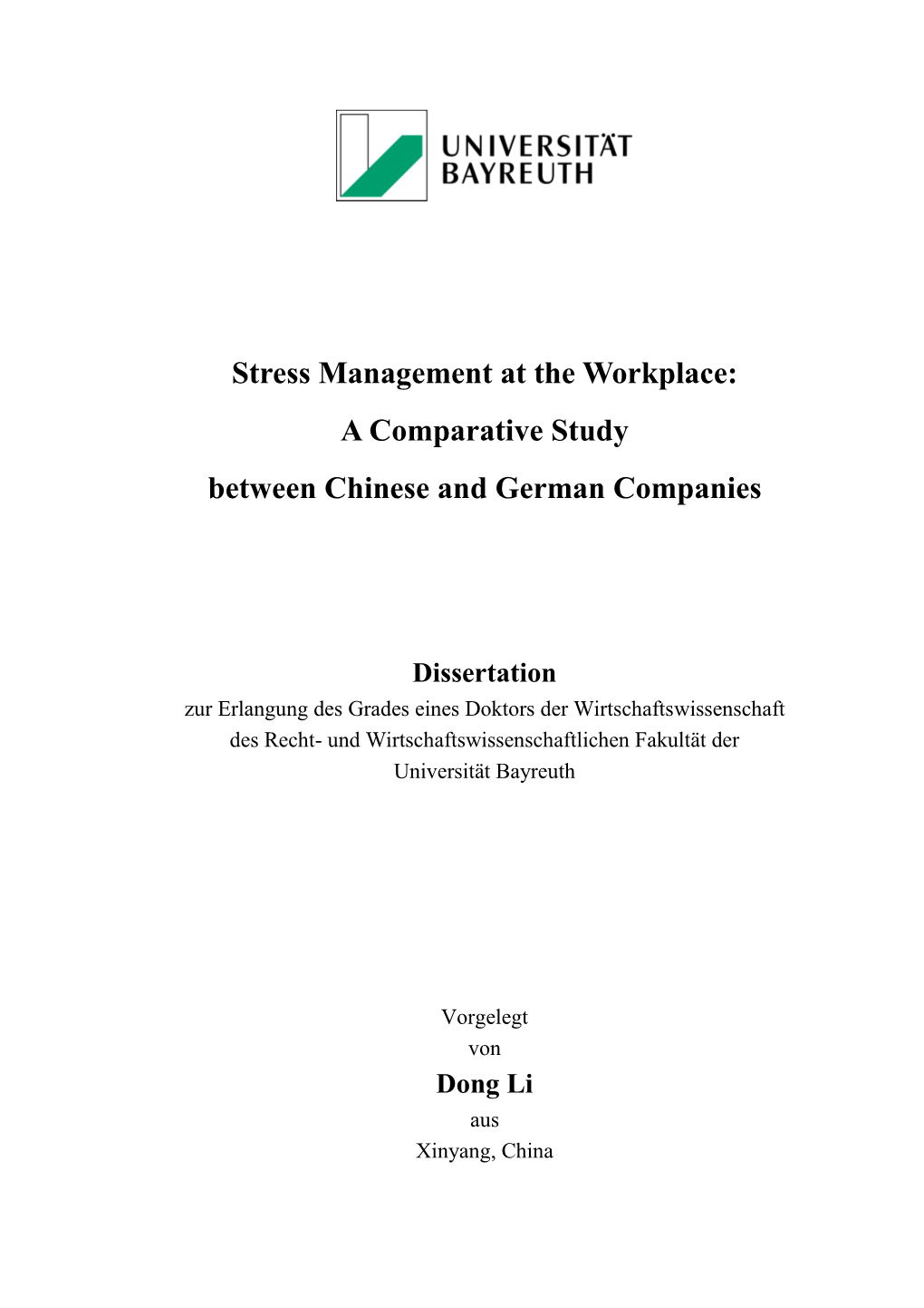 Stress Management at the Workplace: a Comparative Study Between Chinese and German Companies