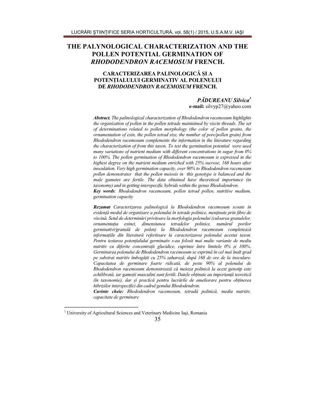 The Palynological Characterization and the Pollen Potential Germination of Rhododendron Racemosum French