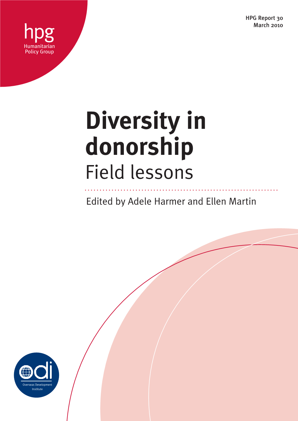 Diversity in Donorship: Field Lessons HPG REPORT