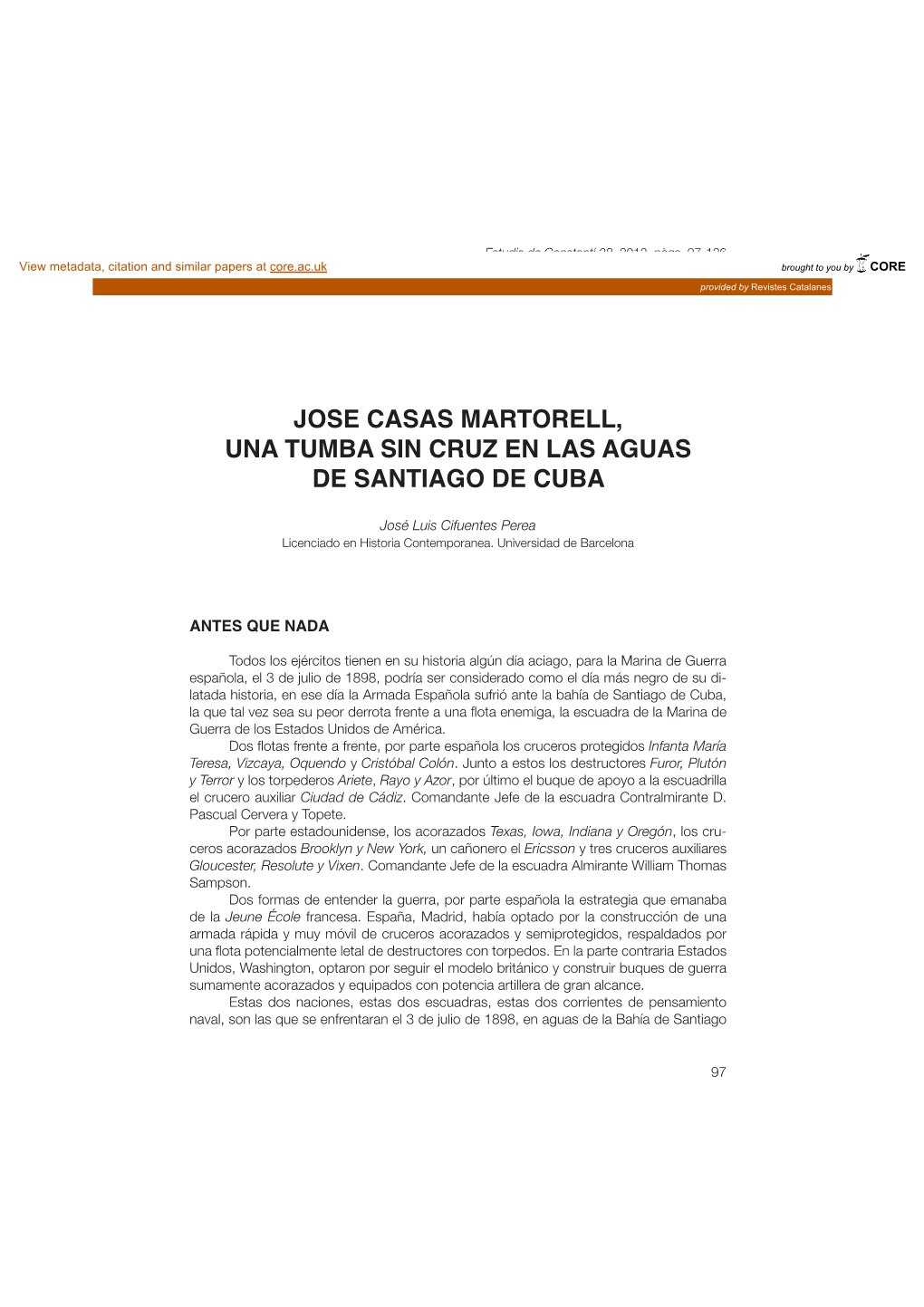 Jose Casas Martorell, Una Tumba Sin Cruz En Las Aguas De Santiago De Cuba