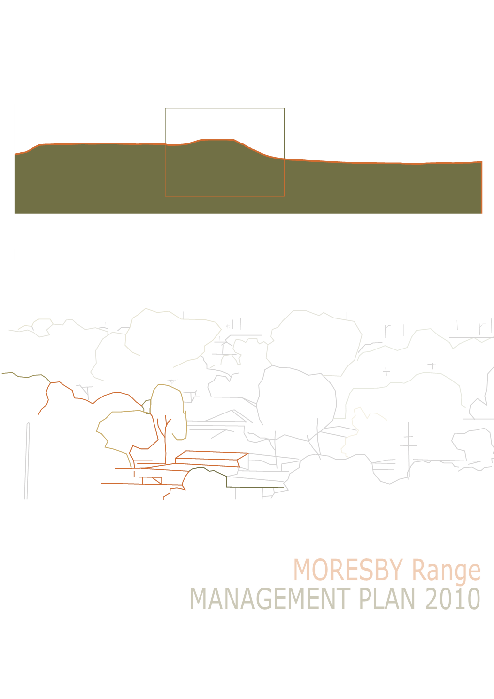 MORESBY Range MANAGEMENT PLAN 2010 BACK of COVER