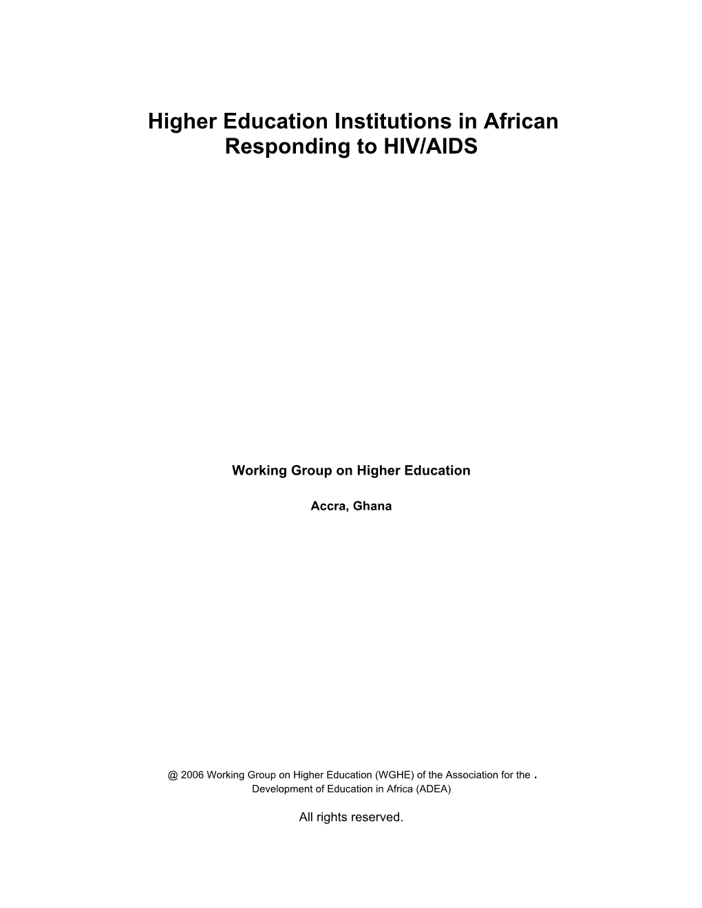 Higher Education Institutions in African Responding to HIV/AIDS