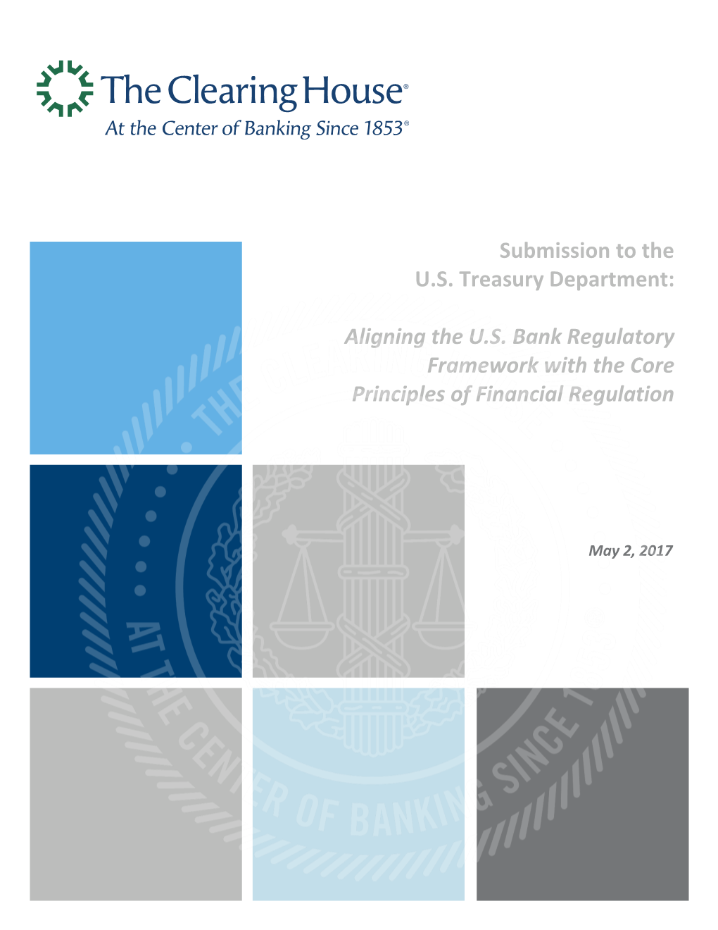 Submission to the U.S. Treasury Department: Aligning the U.S. Bank