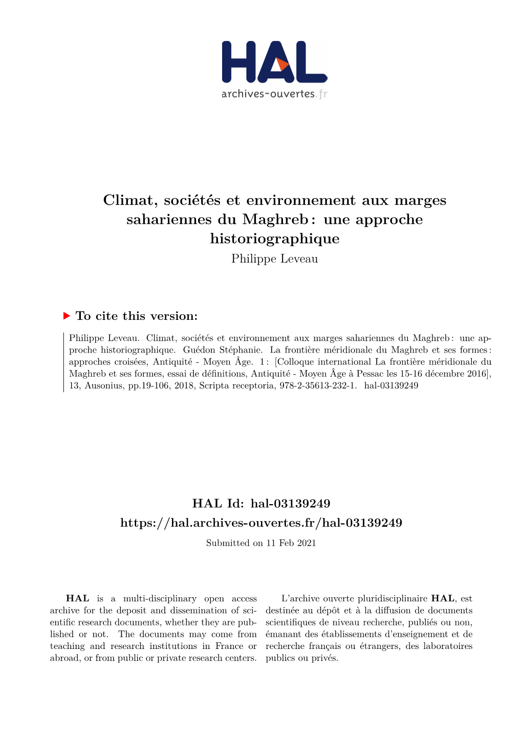 Climat, Sociétés Et Environnement Aux Marges Sahariennes Du Maghreb : Une Approche Historiographique Philippe Leveau
