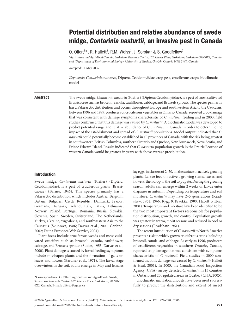 Potential Distribution and Relative Abundance of Swede Midge, Contarinia Nasturtii, an Invasive Pest in Canada O