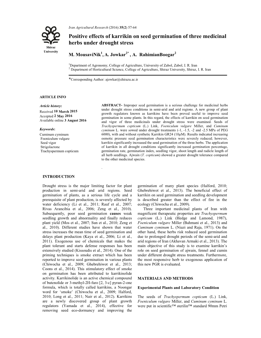 Positive Effects of Karrikin on Seed Germination of Three Medicinal Herbs Under Drought Stress Shiraz University M