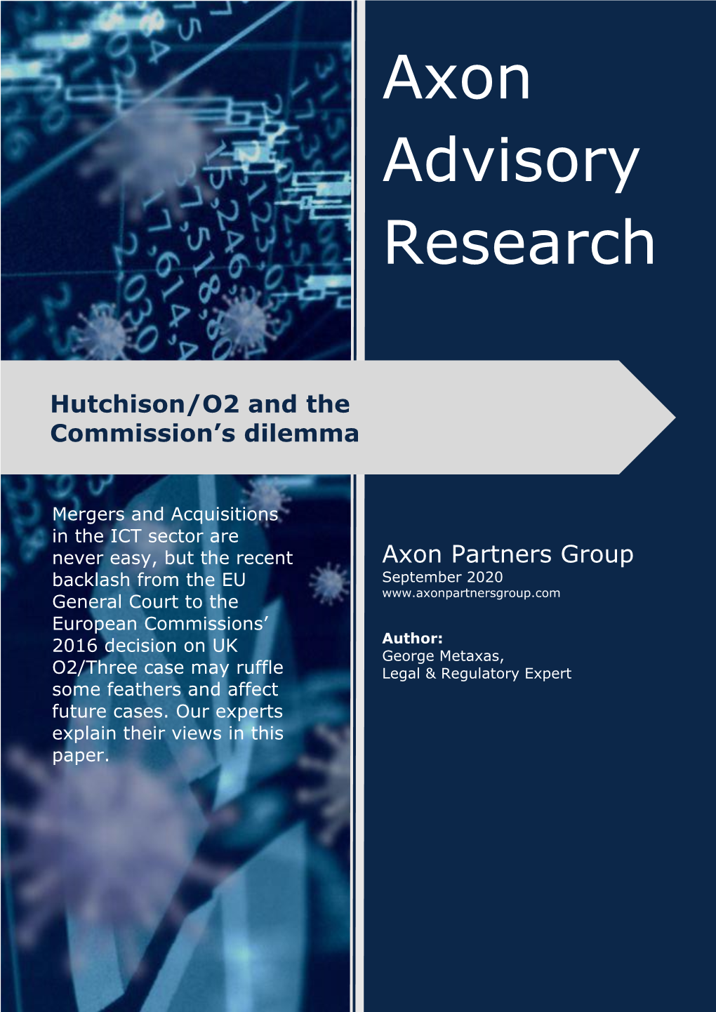 Hutchison/O2 and the Commission’S Dilemma September 2020 Axon Advisory Research