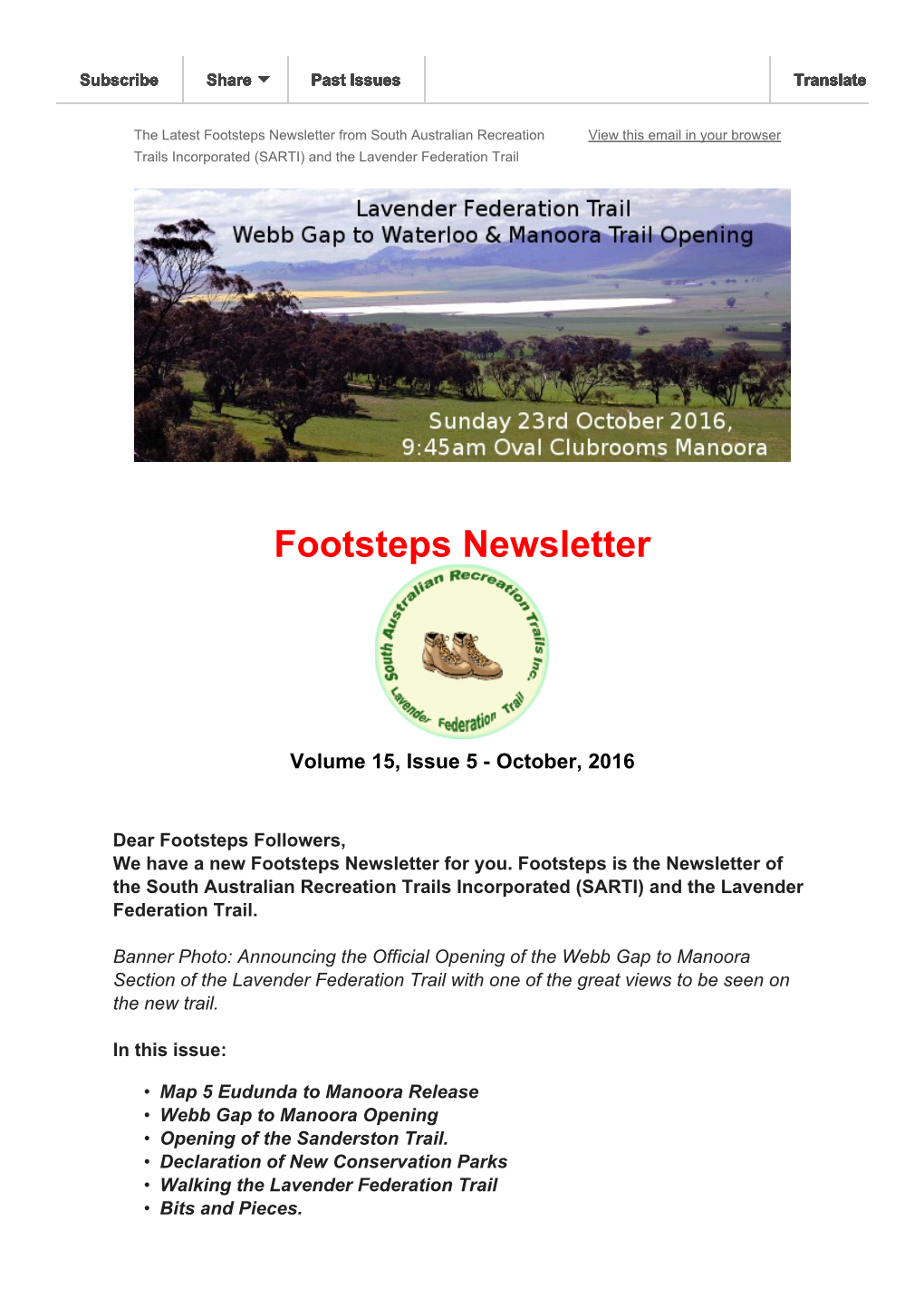 Footsteps Newsletter from South Australian Recreation View This Email in Your Browser Trails Incorporated (SARTI) and the Lavender Federation Trail