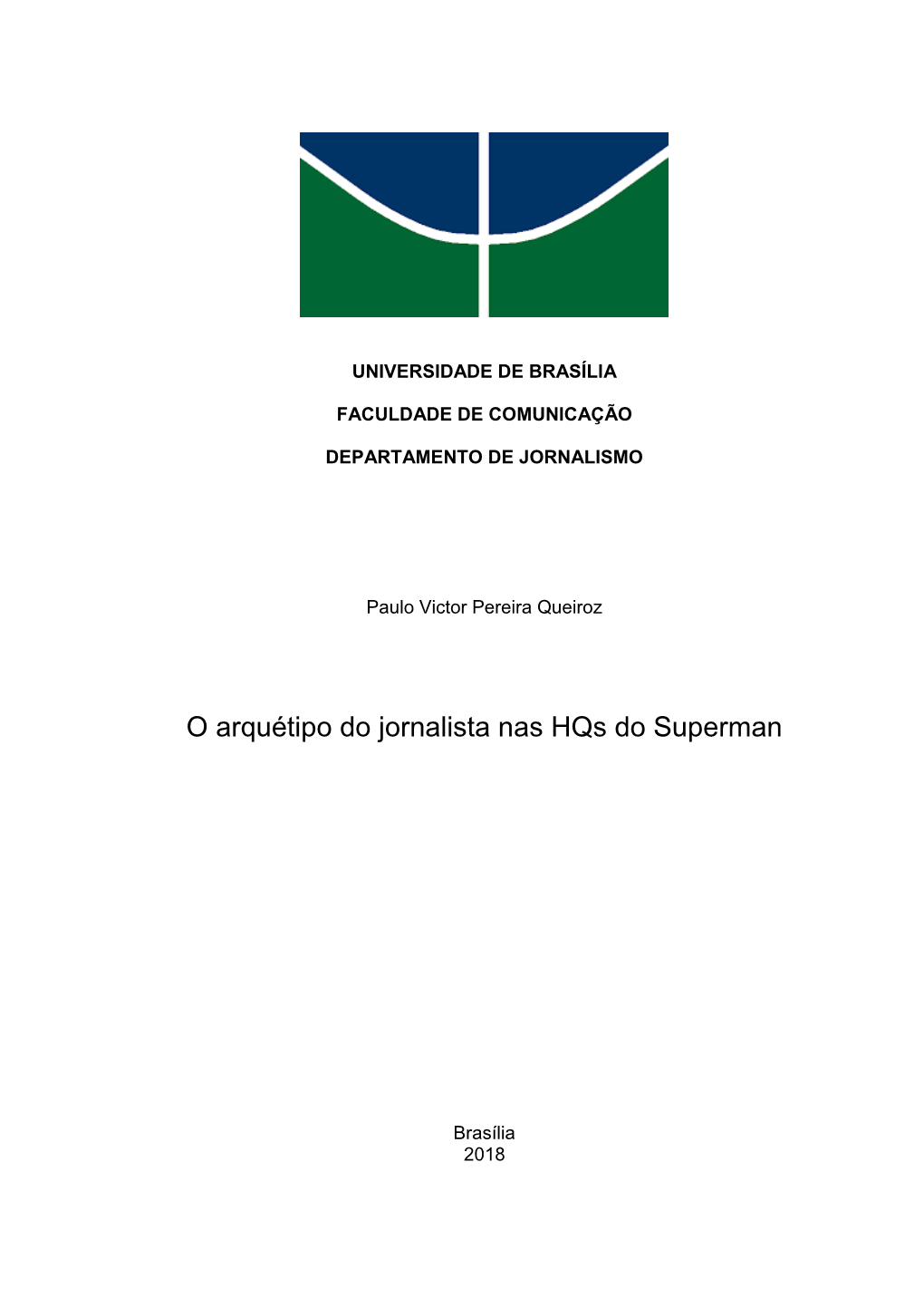 O Arquétipo Do Jornalista Nas Hqs Do Superman