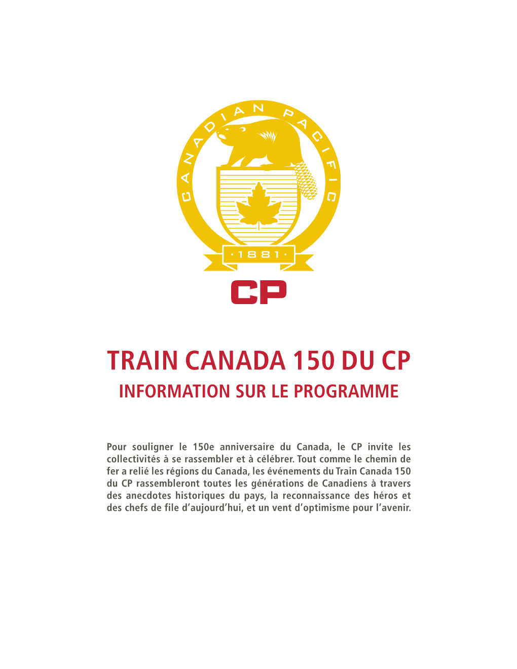 Train Canada 150 Du Cp Information Sur Le Programme