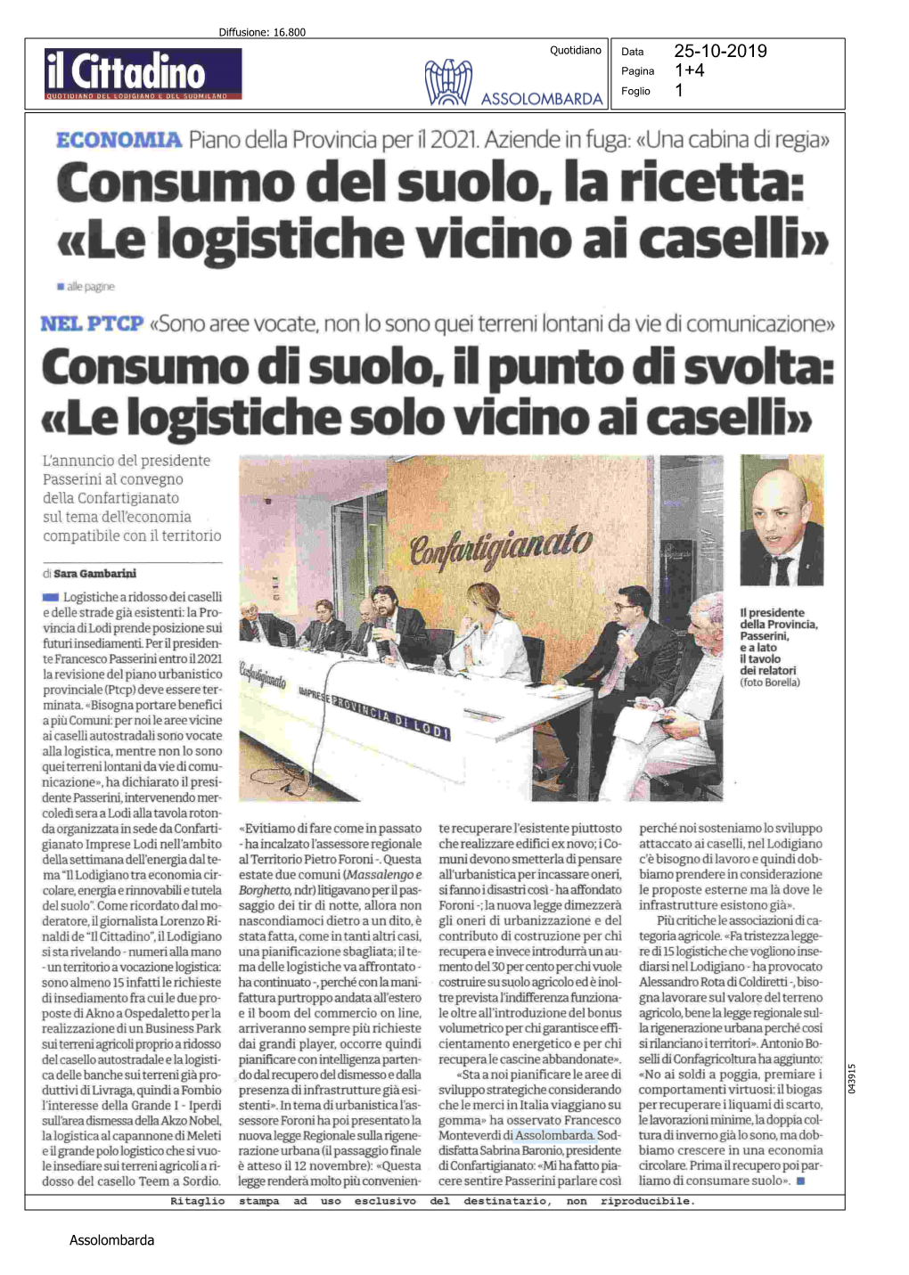 Consumo Del Suolo, La Ricetta: «Le Logistiche Vicino Ai Caselli»
