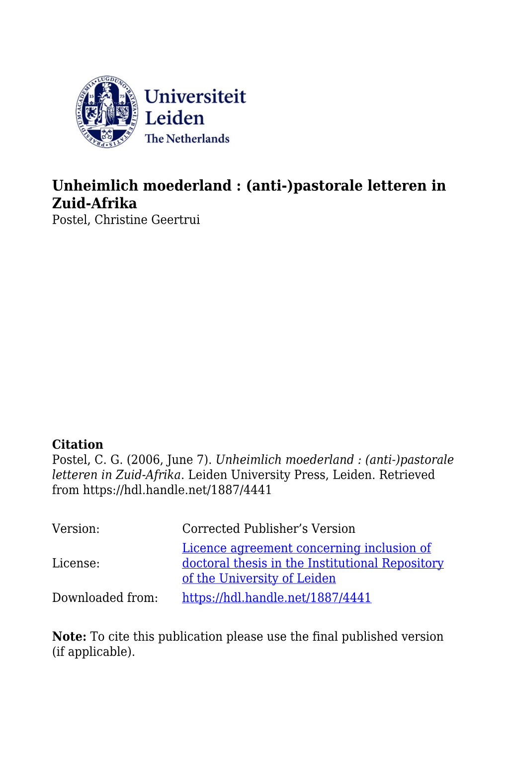 Unheimlich Moederland : (Anti-)Pastorale Letteren in Zuid-Afrika Postel, Christine Geertrui